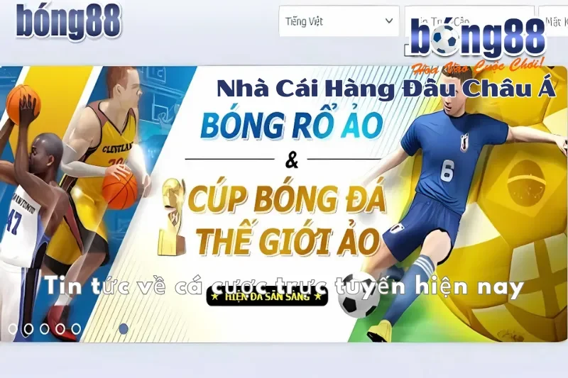 Cược trực tiếp Bong88 theo diễn biến trận đấu