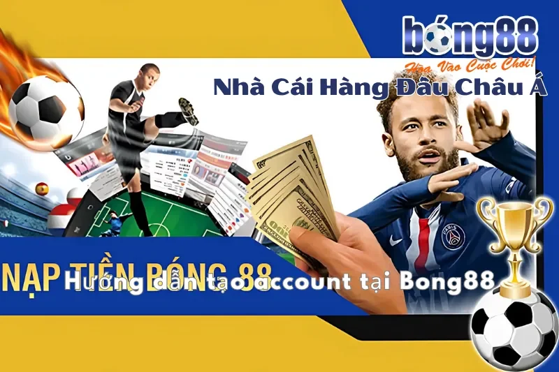 Nạp Tiền Bong88: 4 Phương Thức Chi Tiết, Xử Lý Nhanh 2-5 Phút 3 Các phương thức nạp tiền tại Bong88